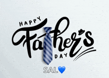 a happy father 's day greeting with a blue tie