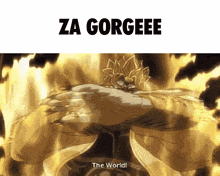 a picture of dio from jojo 's bizarre adventure with the caption za gorgeee the world