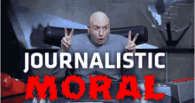 journalistic moral