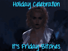 Madonna Happy Friday GIF - Madonna Happy Friday Holiday Celebration GIFs