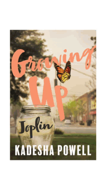 kadesha powell growing up joplin joplin black author books