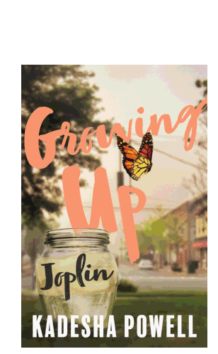Kadesha Powell Growing Up Joplin Sticker - Kadesha Powell Growing Up Joplin Joplin Stickers
