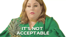 its not acceptable chrissy metz invalid unacceptable cannot accept