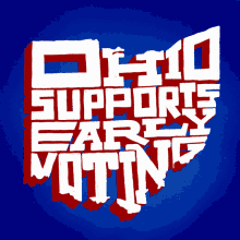 Ohio Supports Early Voting Voting GIF - Ohio Supports Early Voting Early Voting Voting GIFs