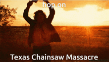 Hop On Texas Chainsaw Massacre Hop On Tcm GIF - Hop On Texas Chainsaw Massacre Hop On Hop On Tcm GIFs