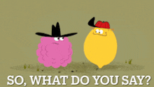 two cartoon characters standing next to each other and the words so what do you say