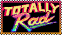 Rad Totally Rad GIF - Rad Totally Rad Rainbow GIFs
