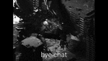 a black and white photo of a helicopter flying in the sky with the words `` bye chat '' .