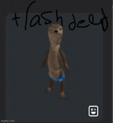 a drawing of an otter wearing blue swim trunks with the words flash deep written on the bottom