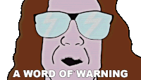 A Word Of Warning Bradley Hall Sticker - A Word Of Warning Bradley Hall Beware Stickers