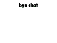 Bye Chat GIF - Bye Chat Green GIFs
