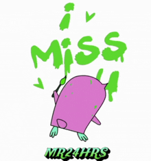Mr24hrs I Miss You GIF