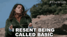 I Resent Being Called Basic Nora Reid GIF - I Resent Being Called Basic Nora Reid The Wilds GIFs