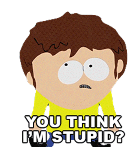 You Think Im Stupid Jimmy Valmer Sticker - You Think Im Stupid Jimmy Valmer South Park Stickers