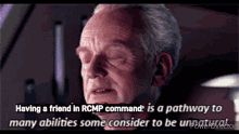 Having A Friend In Rcmp Command Is A Way To Many Abilities GIF