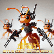 an advertisement for situs slot gacor 2024 shows a toy ant holding two guns