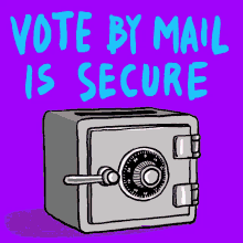 Voting By Mail Is Secure Vote By Mail GIF - Voting By Mail Is Secure Vote By Mail Voting Is Easy GIFs