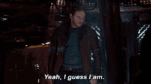 Starlord Yeah I Guess I Am GIF - Starlord Yeah I Guess I Am Guardians Of The Galaxy GIFs