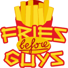 fries before guys woman power joypixels food before boys french fries
