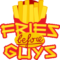 Fries Before Guys Woman Power Sticker - Fries Before Guys Woman Power Joypixels Stickers