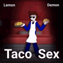 lemon demon taco sex perfecto real