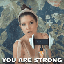 You Are Strong Amanda Cerny GIF - You Are Strong Amanda Cerny Asmr GIFs