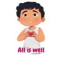 a cartoon of a boy making a heart shape with his hands and the words all is well below him