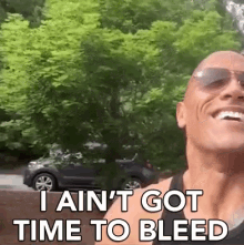 I Aint Got Time To Bleed Dwayne Johnson GIF - I Aint Got Time To Bleed Time Bleed GIFs