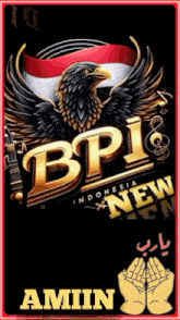 a poster with an eagle and the words bpi indonesia new on it