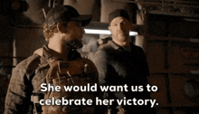 She Would Want Us Celebrate Her Victory Not Mourn Her GIF - She Would Want Us Celebrate Her Victory Not Mourn Her Seal Team GIFs