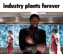 Industry Plants Industry Plants Forever GIF