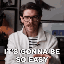 Its Gonna Be So Easy Robin James GIF - Its Gonna Be So Easy Robin James Its Going To Be Easy GIFs