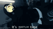 Wafflin Time GIF - Wafflin Time GIFs