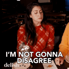 Im Not Gonna Disagree With You There Tess GIF - Im Not Gonna Disagree With You There Tess Delish GIFs