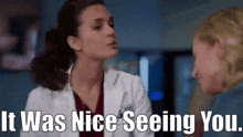 Chicago Med Natalie Manning GIF - Chicago Med Natalie Manning It Was Nice Seeing You GIFs