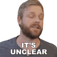 Its Unclear Grady Smith GIF - Its Unclear Grady Smith Its Really Confusing GIFs