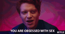 You Are Obsessed With Sex Brendan Scannell GIF - You Are Obsessed With Sex Brendan Scannell Pete GIFs