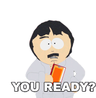 You Ready Randy Marsh Sticker - You Ready Randy Marsh South Park Stickers