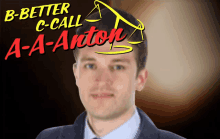 a man in a suit stands in front of a b-better c-call a-a-anton logo