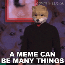 A Meme Can Be Many Things The Doge Nft GIF - A Meme Can Be Many Things The Doge Nft Metaventure Studios GIFs