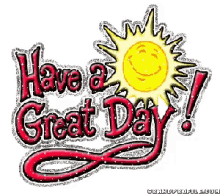 Have A Great Day Have A Nice Day GIF - Have A Great Day Have A Nice Day Sunshine GIFs