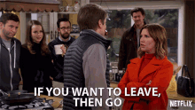 If You Want To Leave Then Go Go Ahead GIF