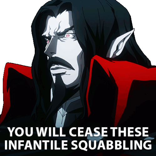 You Will Cease These Infantile Squabbling Dracula Sticker - You Will Cease These Infantile Squabbling Dracula Castlevania Stickers