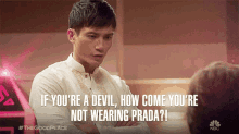 if you are a devil how come you are not wearing prada sarcasm sarcastic burn eyebrows raised