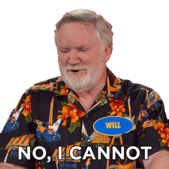 No I Cannot Will Sticker - No I Cannot Will Family Feud Canada Stickers