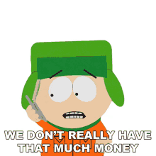 we dont really have that much money kyle broflovski south park s12e4 canada on strike