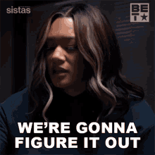 were gonna figure it out fatima sistas s4e18 well fix this