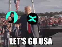 a picture of donald trump with the words let 's go usa on the bottom