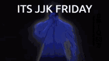 Jujutsu Kaisen GIF - Jujutsu Kaisen Friday GIFs