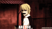 Are You Staring At My Mustache Mustache GIF - Are You Staring At My Mustache Mustache Anime GIFs